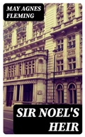 Cover: Sir Noel's Heir - DigiCat