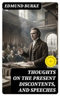 Cover: Thoughts on the Present Discontents, and Speeches - DigiCat