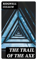 Cover: The Trail of the Axe - DigiCat