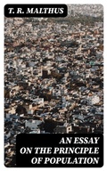 Cover: An Essay on the Principle of Population - DigiCat