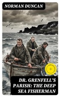 Cover: Dr. Grenfell's Parish: The Deep Sea Fisherman - DigiCat