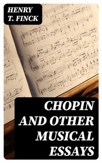 Abbildung von: Chopin and Other Musical Essays - DigiCat