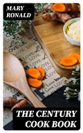 Cover: The Century Cook Book - DigiCat