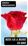 Cover: Red as a Rose is She - DigiCat