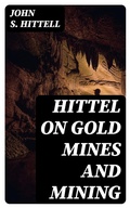 Cover: Hittel on Gold Mines and Mining - DigiCat