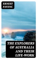 Cover: The Explorers of Australia and their Life-work - DigiCat