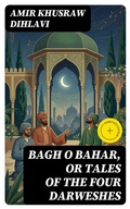 Cover: Bagh O Bahar, or Tales of the Four Darweshes - DigiCat