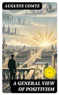 Cover: A General View of Positivism - DigiCat