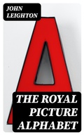 Cover: The Royal Picture Alphabet - DigiCat
