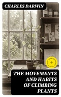 Cover: The Movements and Habits of Climbing Plants - DigiCat