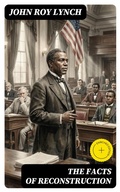 Cover: The Facts of Reconstruction - DigiCat