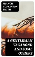 Cover: A Gentleman Vagabond and Some Others - DigiCat