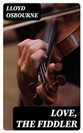 Cover: Love, the Fiddler - DigiCat
