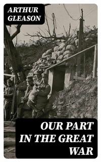 Abbildung von: Our Part in the Great War - DigiCat