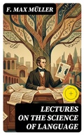 Cover: Lectures on the Science of Language - DigiCat