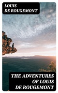 Cover: The Adventures of Louis de Rougemont - DigiCat