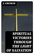 Cover: Spiritual Victories Through the Light of Salvation - DigiCat