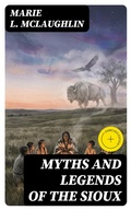 Cover: Myths and Legends of the Sioux - DigiCat