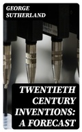 Cover: Twentieth Century Inventions: A Forecast - DigiCat