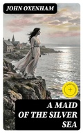 Cover: A Maid of the Silver Sea - DigiCat