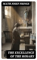 Cover: The Excellence of the Rosary - DigiCat