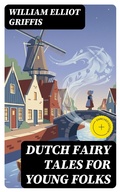 Cover: Dutch Fairy Tales for Young Folks - DigiCat