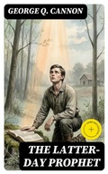 Cover: The Latter-Day Prophet - DigiCat