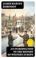 Cover: An Introduction to the History of Western Europe - DigiCat