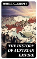Cover: The History of Austrian Empire - DigiCat