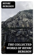 Cover: The Collected Works of Henri Bergson - DigiCat