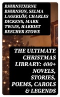 Cover: The Ultimate Christmas Library: 400+ Novels, Stories, Poems, Carols & Legends - DigiCat