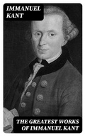Cover: The Greatest Works of Immanuel Kant - DigiCat