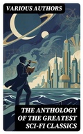 Cover: The Anthology of the Greatest Sci-Fi Classics - DigiCat