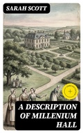 Cover: A Description of Millenium Hall - DigiCat