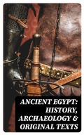 Cover: Ancient Egypt: History, Archaeology & Original Texts - DigiCat