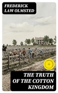 Cover: The Truth of the Cotton Kingdom - DigiCat