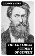 Cover: The Chaldean Account of Genesis - DigiCat