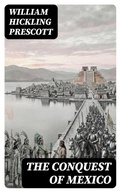 Cover: The Conquest of Mexico - DigiCat