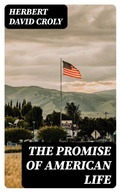 Cover: The Promise of American Life - DigiCat