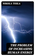 Cover: The Problem of Increasing Human Energy - DigiCat