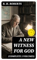 Cover: A New Witness for God (Complete 3 Volumes) - DigiCat