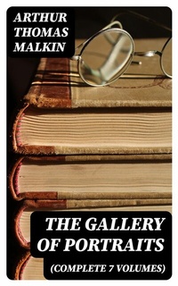 Abbildung von: The Gallery of Portraits (Complete 7 Volumes) - DigiCat