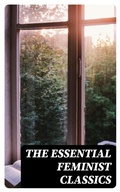 Cover: The Essential Feminist Classics - DigiCat