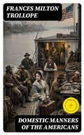 Cover: Domestic Manners of the Americans - DigiCat