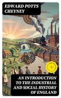 Cover: An Introduction to the Industrial and Social History of England - DigiCat