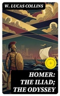 Cover: Homer: The Iliad; The Odyssey - DigiCat