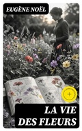 Cover: La Vie des fleurs - DigiCat