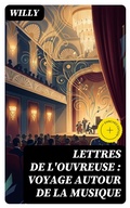 Cover: Lettres de l'ouvreuse : voyage autour de la musique - DigiCat