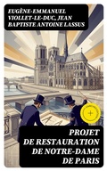 Cover: Projet de restauration de Notre-Dame de Paris - DigiCat