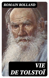 Abbildung von: Vie de Tolstoï - DigiCat
